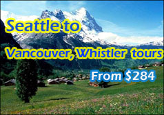Seattle to Vancouver, Whistler Tours